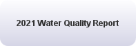 2021 Water Quality Report